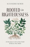 Rooted in Righteousness