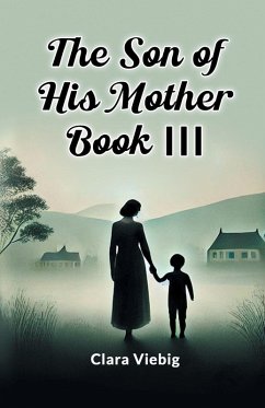 The Son of His Mother BOOK III Cover The Son of His Mother BOOK III