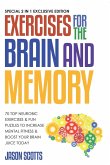 Exercises for the Brain and Memory Exercises for the Brain and Memory