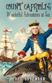 Count Caprioli's Wonderful Adventures at Sea