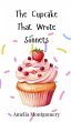 The Cupcake That Wrote Sonnets - Bild 1