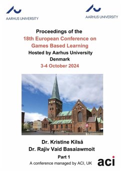 ECGBL 2024-Proceedings of the 18th European Conference on Games Based Learning P1 ECGBL 2024-Proceedings of the 18th European Conference on Games Based Learning P1