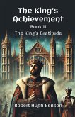 The King'S Achievement Book III The King's Gratitude