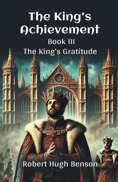 Cover The King'S Achievement Book III The King's Gratitude