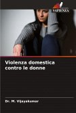 Violenza domestica contro le donne