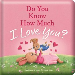 Cover Do You Know How Much I Love You?: Padded Board Book