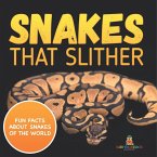 Snakes That Slither