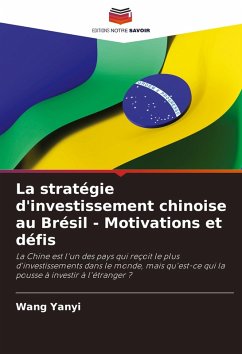 Cover La stratégie d'investissement chinoise au Brésil - Motivations et défis
