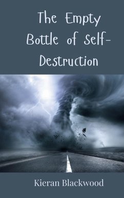 Cover The Empty Bottle of Self-Destruction