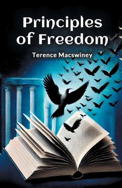 Principles of Freedom - Macswiney, Terence