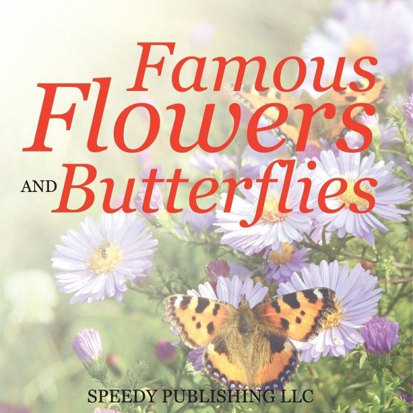 Famous Flowers And Butterflies Famous Flowers And Butterflies