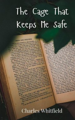 Cover The Cage That Keeps Me Safe