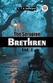 The Serapion Brethren Vol. I