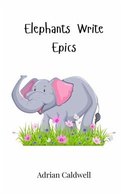 Cover Elephants Write Epics