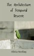 The Architecture of Temporal Reverie - Bild 1