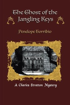 The Ghost of the Jangling Keys - Torribio, Penelope