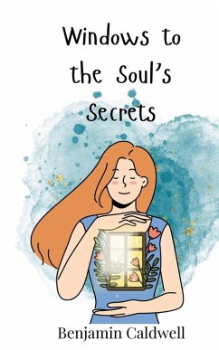 Cover Windows to the Soul's Secrets