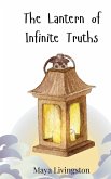The Lantern of Infinite Truths
