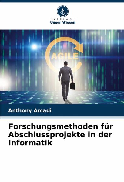 Forschungsmethoden für Abschlussprojekte in der Informatik