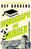 Monograph and Murder Monograph and Murder
