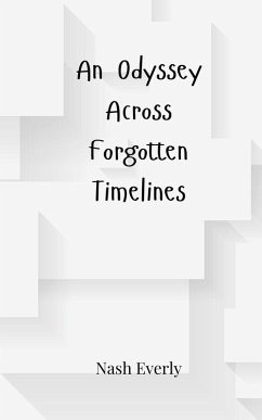 Cover An Odyssey Across Forgotten Timelines