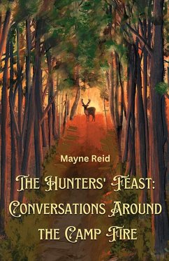 The Hunters' Feast - Reid, Mayne