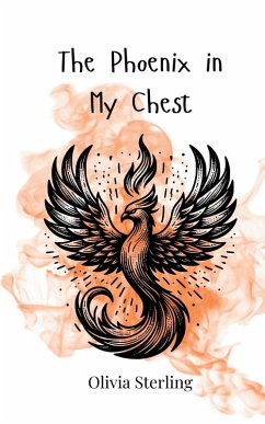 Cover The Phoenix in My Chest
