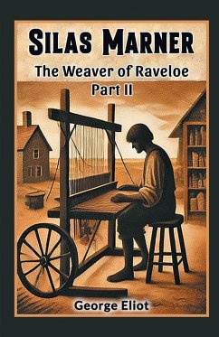 Cover Silas Marner The Weaver of Raveloe Part II
