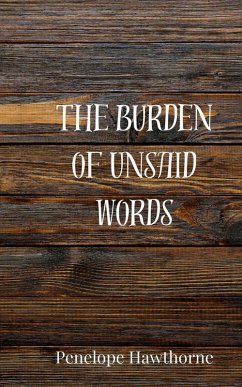 Cover The Burden of Unsaid Words