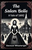 The Salem Belle A Tale of 1692