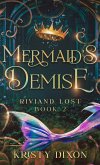 Mermaid's Demise
