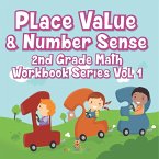 Place Value & Number Sense   2nd Grade Math Workbook Series Vol 1