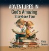 Adventures in God's Amazing Storybook 4 - Bild 1