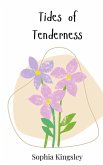 Tides of Tenderness