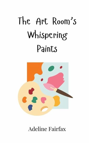 The Art Room's Whispering Paints The Art Room's Whispering Paints