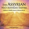 The Assyrian and Neo-Assyrian Empire  ... - Bild 1