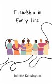 Friendship in Every Line Friendship in Every Line