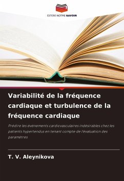 Variabilité de la fréquence cardiaque et turbulence de la fréquence cardiaque - Aleynikova, T. V.