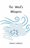 The Wind's Whispers The Wind's Whispers