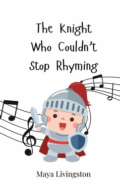 Cover The Knight Who Couldn't Stop Rhyming