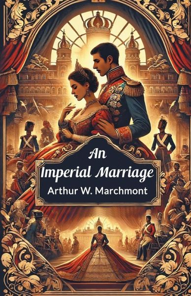 An Imperial Marriage