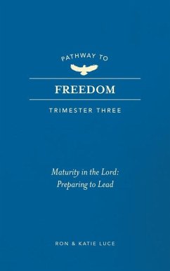 Cover Pathway to Freedom (Trimester Three)