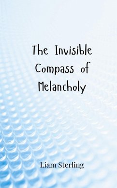 Cover The Invisible Compass of Melancholy
