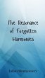 The Resonance of Forgotten Harmonies - Bild 1
