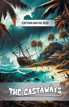 The Castaways - Reid, Captain Mayne