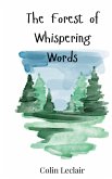 The Forest of Whispering Words The Forest of Whispering Words