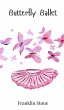 Butterfly Ballet - Bild 1