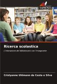 Ricerca scolastica Ricerca scolastica