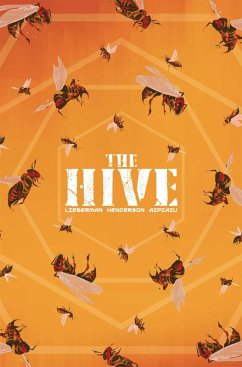 The Hive Volume 1 - Liberman, A J