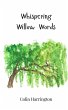 Whispering Willow Words - Bild 1